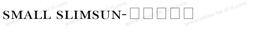 small slimsun字体转换